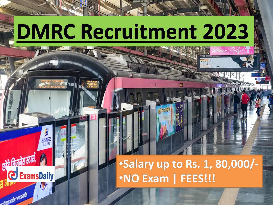 DMRC Recruitment 2023 Out