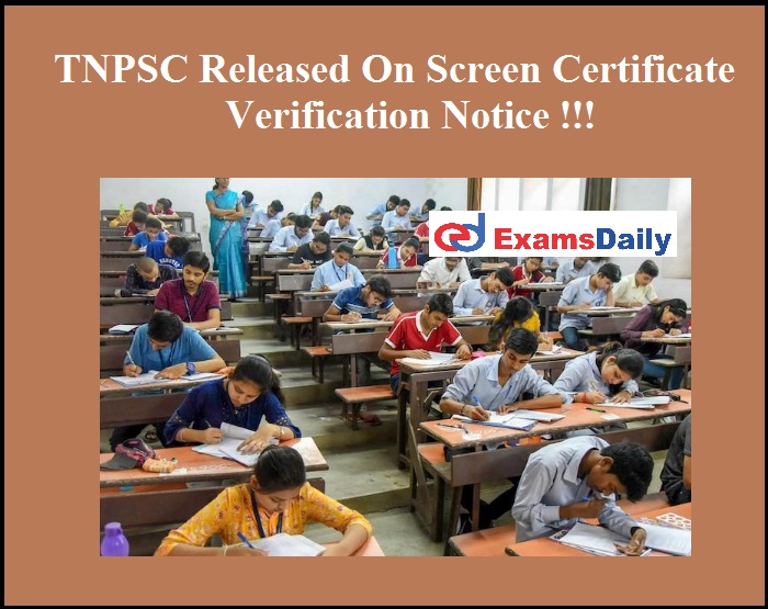 TNPSC Released On Screen Certificate Verification Notice