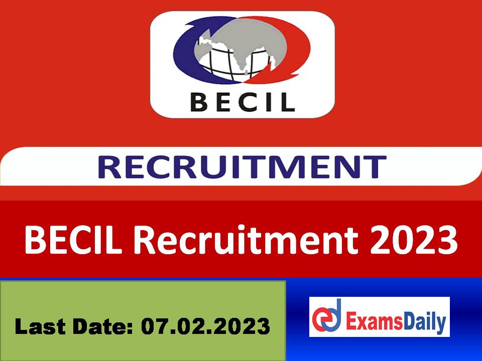 BECIL Recruitment 2023 Last Date – Post Graduate Candidates Needed | Interview Only!!!