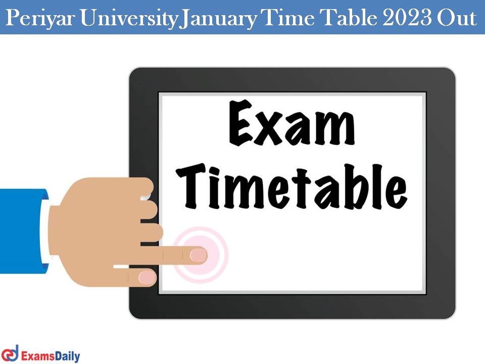 Periyar University January Time Table 2023 Out