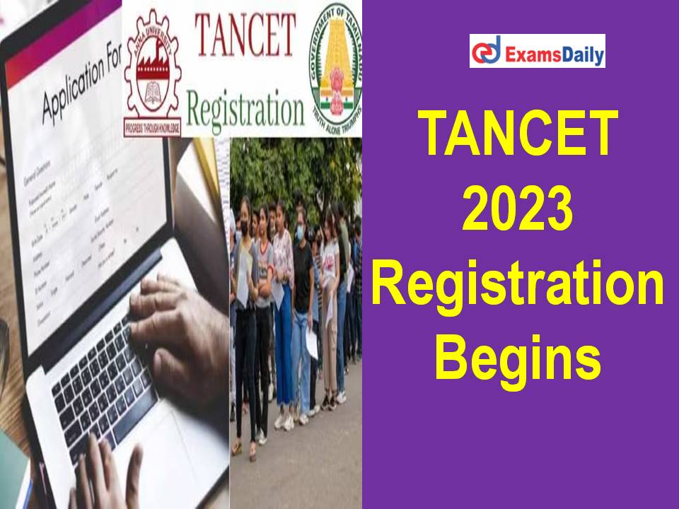 TANCET 2023 Registration Begins
