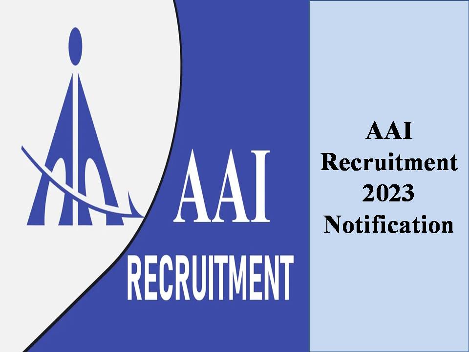 AAI Recruitment 2023 Notification