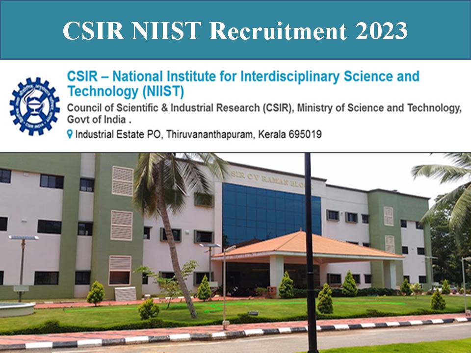 CSIR NIIST Recruitment 2023