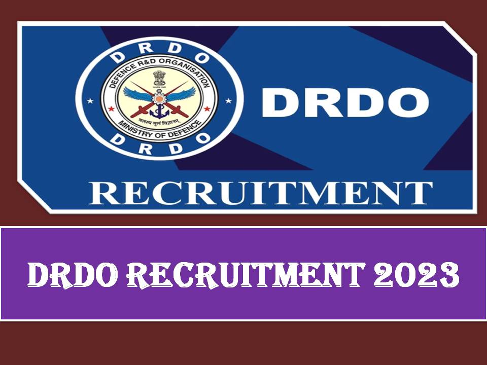 DRDO Assam Recruitment 2023 Out – Monthly Package is up to Rs. 54,000