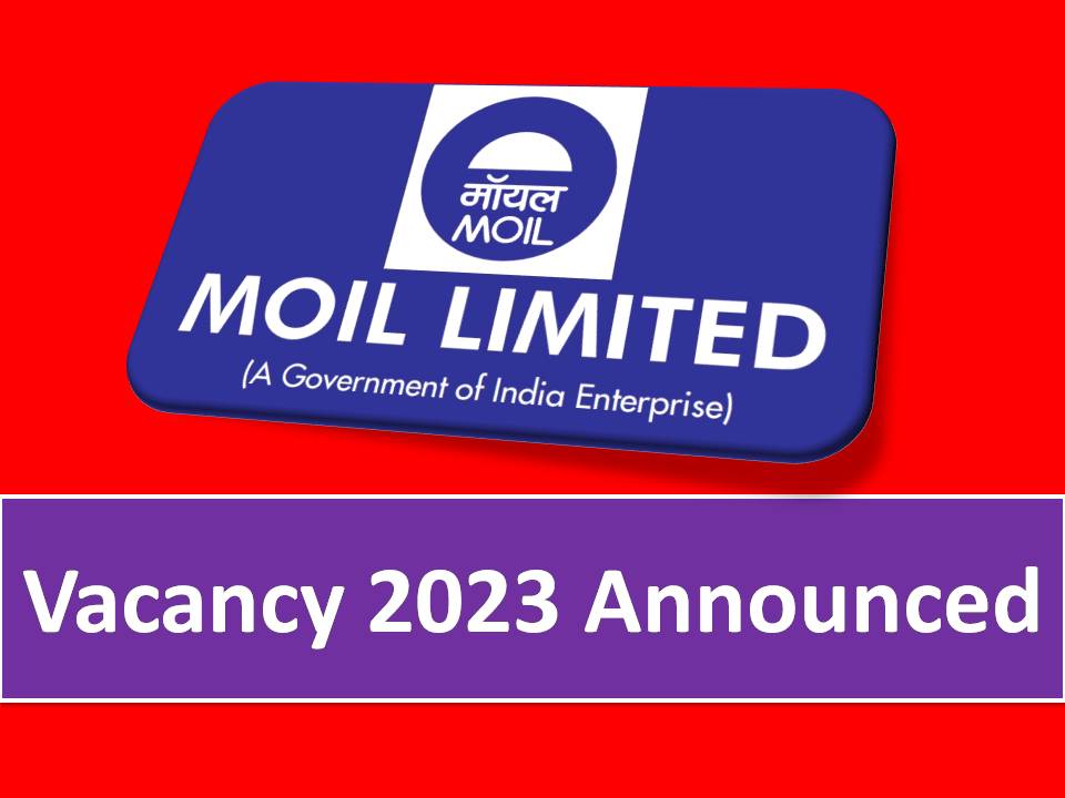 MOIL Limited Vacancy 2023 Announced – 20+ Vacancies